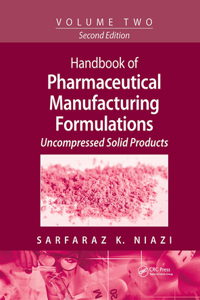 Handbook of Pharmaceutical Manufacturing Formulations