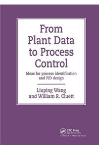 From Plant Data to Process Control