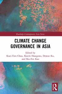 Climate Change Governance in Asia