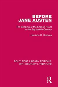 Before Jane Austen