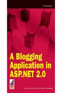 Blogging Application in ASP.Net 2.0