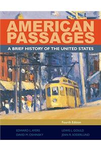 American Passages : A History of the United States, Brief