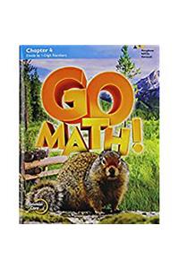 Go Math!: Student Edition Chapter 4 Grade 4 2015