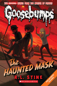 Haunted Mask (Classic Goosebumps #4)