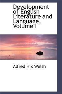 Development of English Literature and Language, Volume I