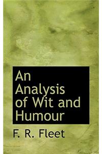 An Analysis of Wit and Humour