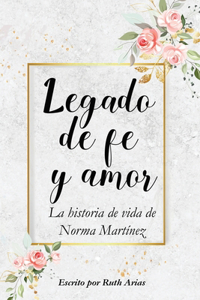 Legado de Fe y Amor