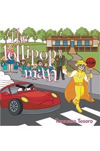 The Lollipop Man