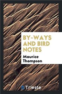 By-Ways and Bird Notes