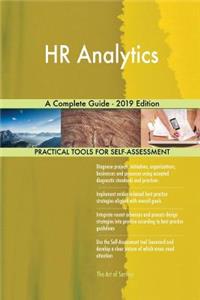 HR Analytics A Complete Guide - 2019 Edition