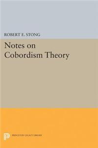 Notes on Cobordism Theory