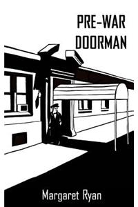 Pre-War Doorman