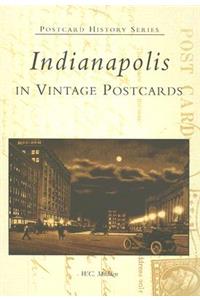 Indianapolis in Vintage Postcards