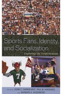 Sports Fans, Identity, and Socialization