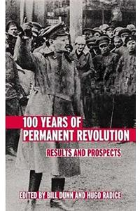 100 Years of Permanent Revolution