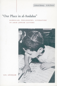 'Our Place in Al-Andalus'
