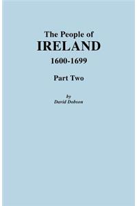 People of Ireland 1600-1699, Part Two