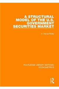 Structural Model of the U.S. Government Securities Market