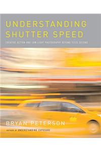 Understanding Shutter Speed