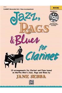 Jazz, Rags & Blues for Clarinet