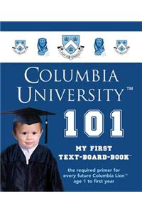 Columbia University 101