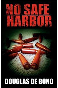 No Safe Harbor
