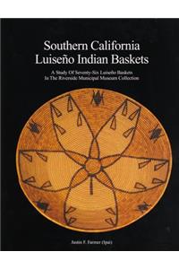 Southern California Luiseño Indian Baskets