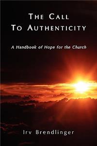 Call to Authenticity