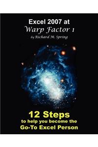 Excel 2007 at Warp Factor 1