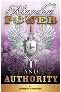 Kingdom Power And Authority