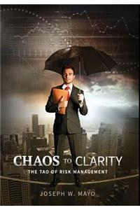 Chaos to Clarity