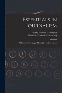 Essentials in Journalism