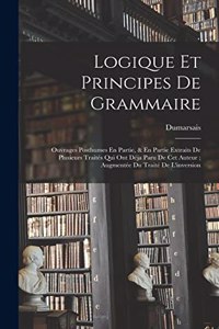 Logique Et Principes De Grammaire