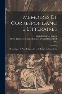 Mémoires Et Correspondance Littéraires