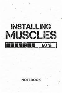 Installing Muscles NOTEBOOK