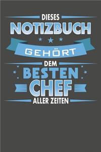 Dieses Notizbuch Gehört Dem Besten Chef Aller Zeiten