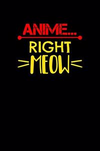 Anime Right Meow