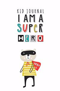 Kid Journal - I Am Superhero