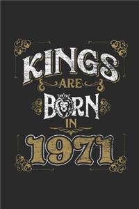 Kings Are Born In 1971