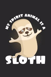 My spirit animal is a sloth: 6x9 Sloth - grid - squared paper - notebook - notes