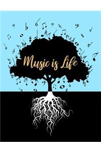 Music Is Life