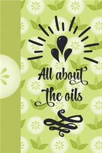 All about the Oils