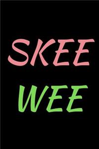 Skee Wee