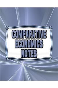 Comparative Economics Notes