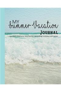 My summer vacation Journal