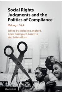 Social Rights Judgments and the Politics of Compliance