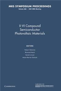 II–IV Compound Semiconductor Photovoltaic Materials: Volume 668