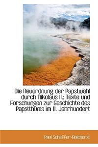 Die Neuordnung Der Papstwahl Durch Nikolaus II.