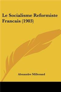 Socialisme Reformiste Francais (1903)