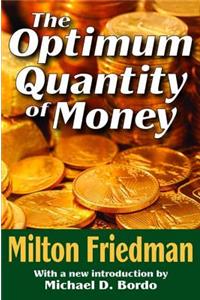 Optimum Quantity of Money